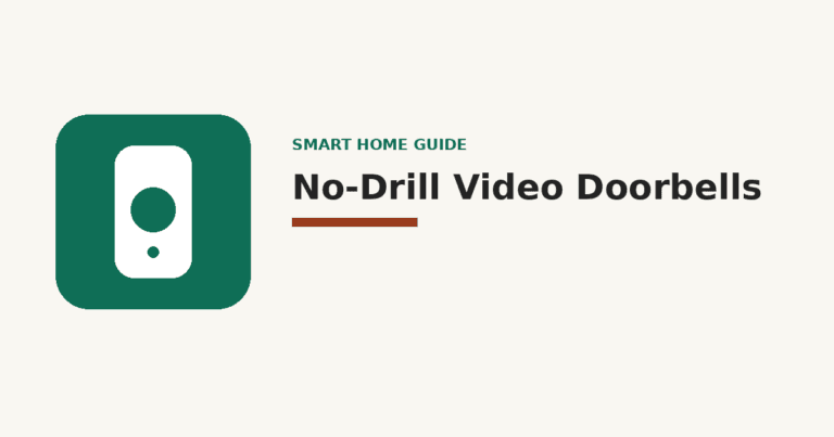 Best No Drill Video Doorbells for Apartments in 2026